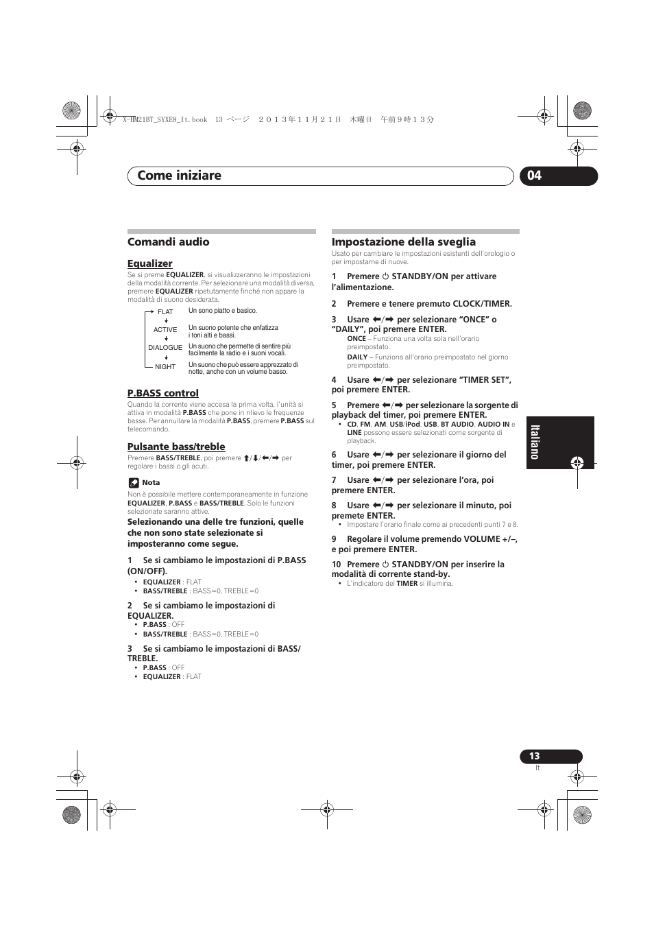 Comandi audio, Equalizer, P.bass control | Pulsante bass/treble, Impostazione della sveglia, Come iniziare 04 | Pioneer X-HM21BT-S User Manual | Page 121 / 256
