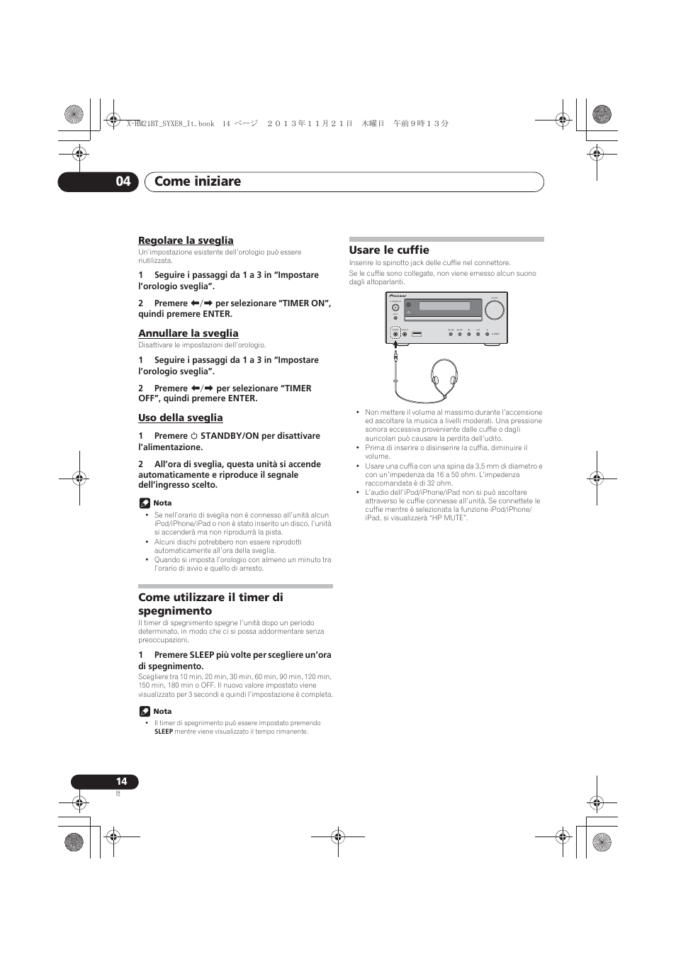 Regolare la sveglia, Annullare la sveglia, Uso della sveglia | Come utilizzare il timer di spegnimento, Usare le cuffie, Come iniziare 04, Timer | Pioneer X-HM21BT-S User Manual | Page 122 / 256