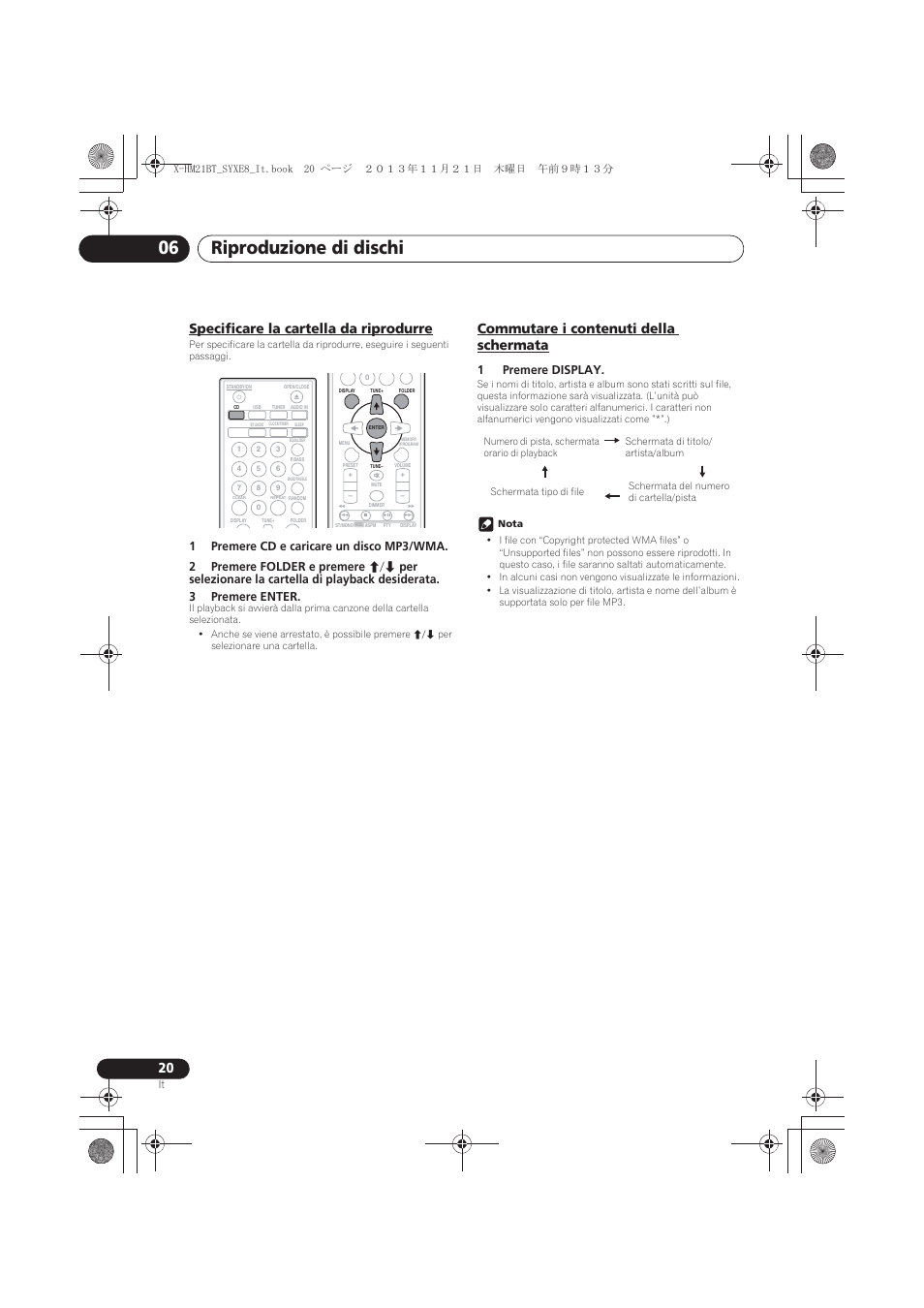 Specificare la cartella da riprodurre, Commutare i contenuti della schermata, Riproduzione di dischi 06 | 1premere display | Pioneer X-HM21BT-S User Manual | Page 128 / 256