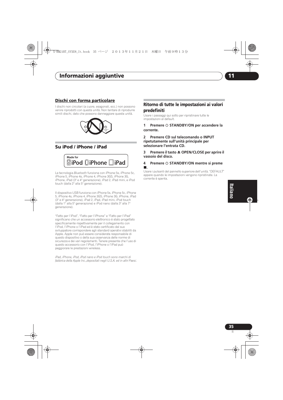 Dischi con forma particolare, Su ipod / iphone / ipad, Ritorno di tutte le impostazioni ai valori | Predefiniti, Informazioni aggiuntive 11 | Pioneer X-HM21BT-S User Manual | Page 143 / 256