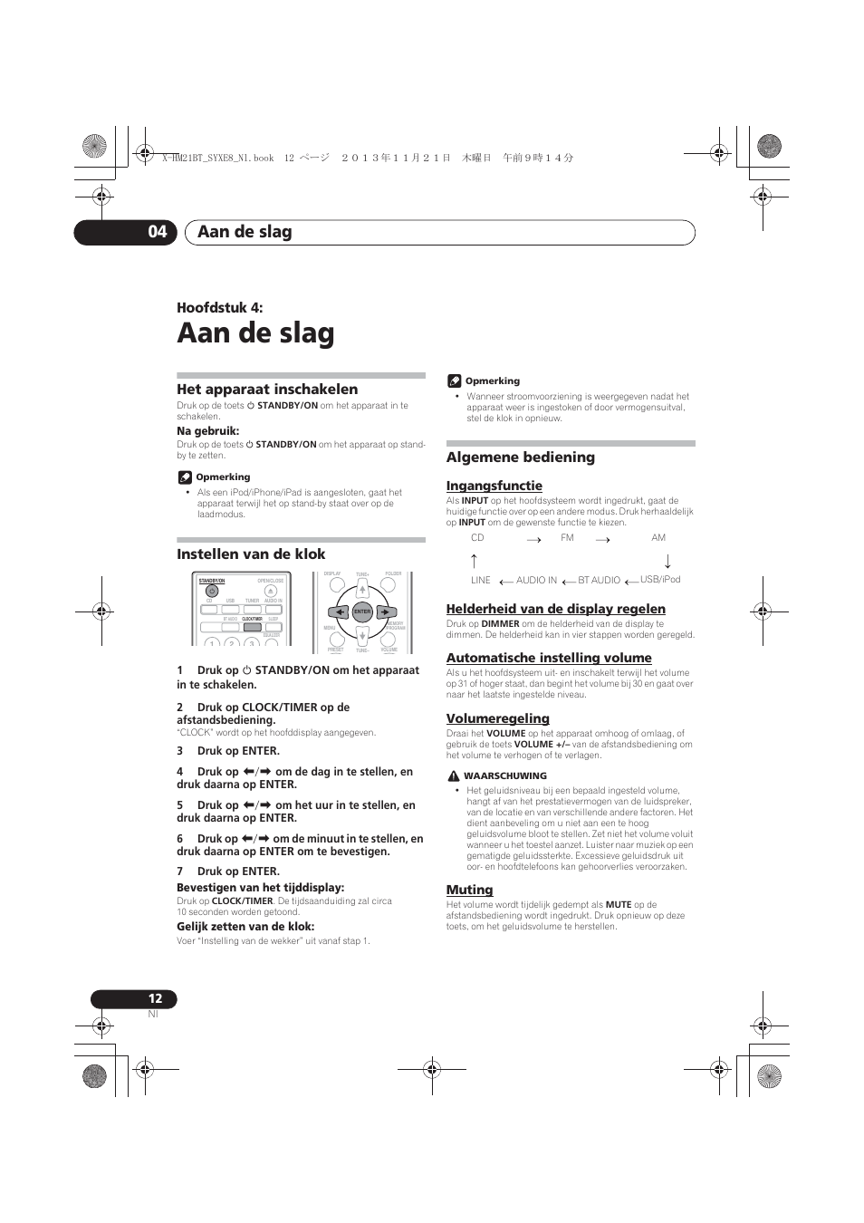 04 aan de slag, Het apparaat inschakelen, Instellen van de klok | Algemene bediening, Ingangsfunctie, Helderheid van de display regelen, Automatische instelling volume, Volumeregeling, Muting, Aan de slag | Pioneer X-HM21BT-S User Manual | Page 156 / 256