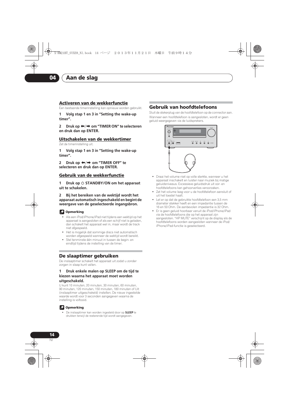 Activeren van de wekkerfunctie, Uitschakelen van de wekkertimer, Gebruik van de wekkerfunctie | De slaaptimer gebruiken, Gebruik van hoofdtelefoons, Aan de slag 04, Timer | Pioneer X-HM21BT-S User Manual | Page 158 / 256