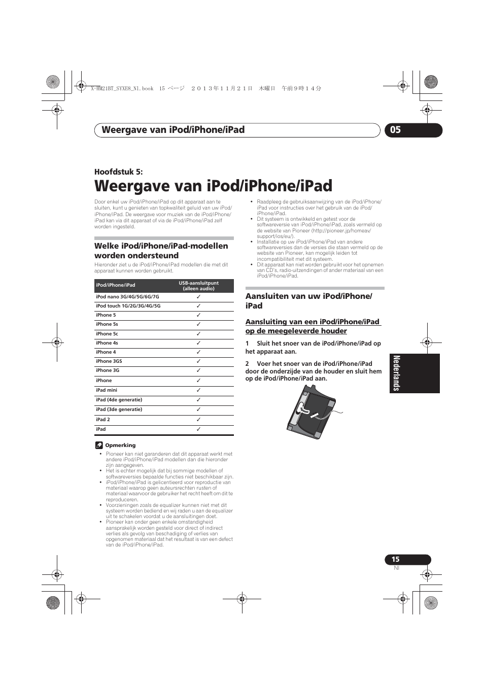 05 weergave van ipod/iphone/ipad, Welke ipod/iphone/ipad-modellen worden, Ondersteund | Aansluiten van uw ipod/iphone/ipad, Aansluiting van een ipod/iphone/ipad op de, Meegeleverde houder, Weergave van ipod/iphone/ipad, Weergave van ipod/iphone/ipad 05, Hoofdstuk 5, Welke ipod/iphone/ipad-modellen worden ondersteund | Pioneer X-HM21BT-S User Manual | Page 159 / 256