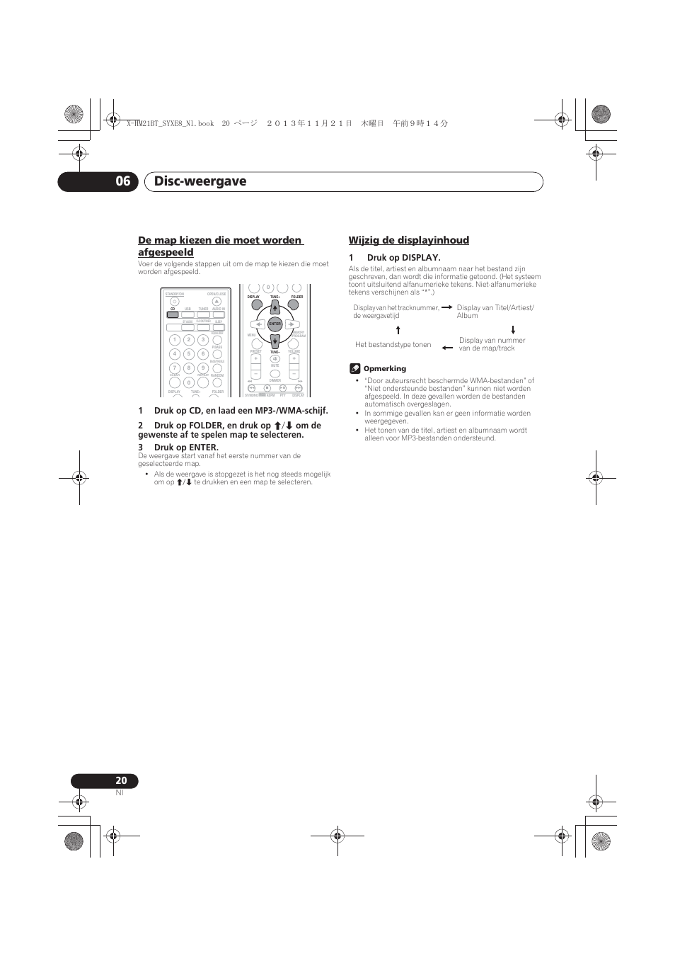 De map kiezen die moet worden afgespeeld, Wijzig de displayinhoud, Disc-weergave 06 | 1druk op display | Pioneer X-HM21BT-S User Manual | Page 164 / 256