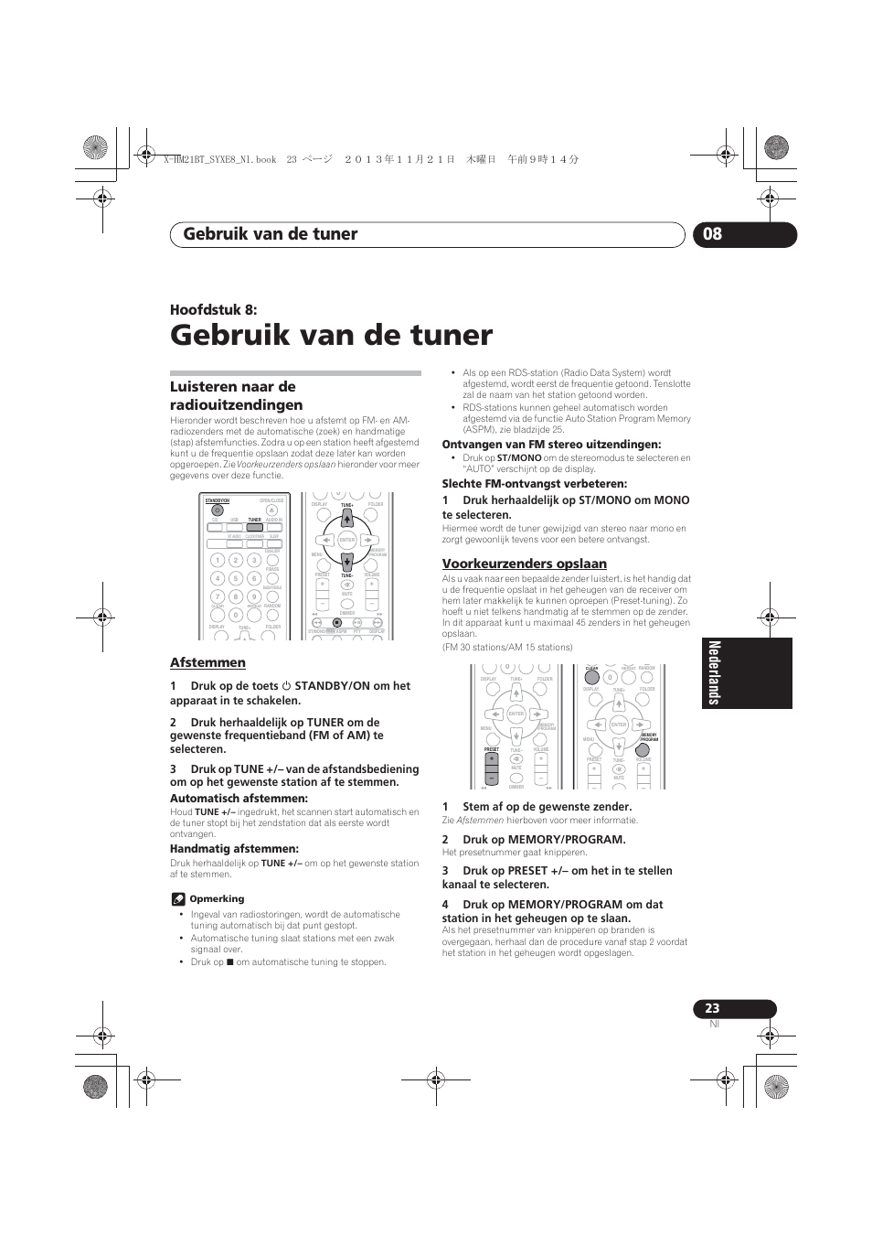 08 gebruik van de tuner, Luisteren naar de radiouitzendingen, Afstemmen | Voorkeurzenders opslaan, Gebruik van de tuner, Gebruik van de tuner 08, Hoofdstuk 8, Handmatig afstemmen, Ontvangen van fm stereo uitzendingen, 1stem af op de gewenste zender | Pioneer X-HM21BT-S User Manual | Page 167 / 256