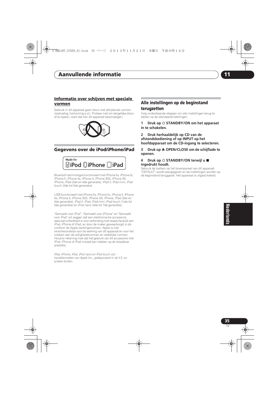 Informatie over schijven met speciale vormen, Gegevens over de ipod/iphone/ipad, Alle instellingen op de beginstand terugzetten | Aanvullende informatie 11 | Pioneer X-HM21BT-S User Manual | Page 179 / 256