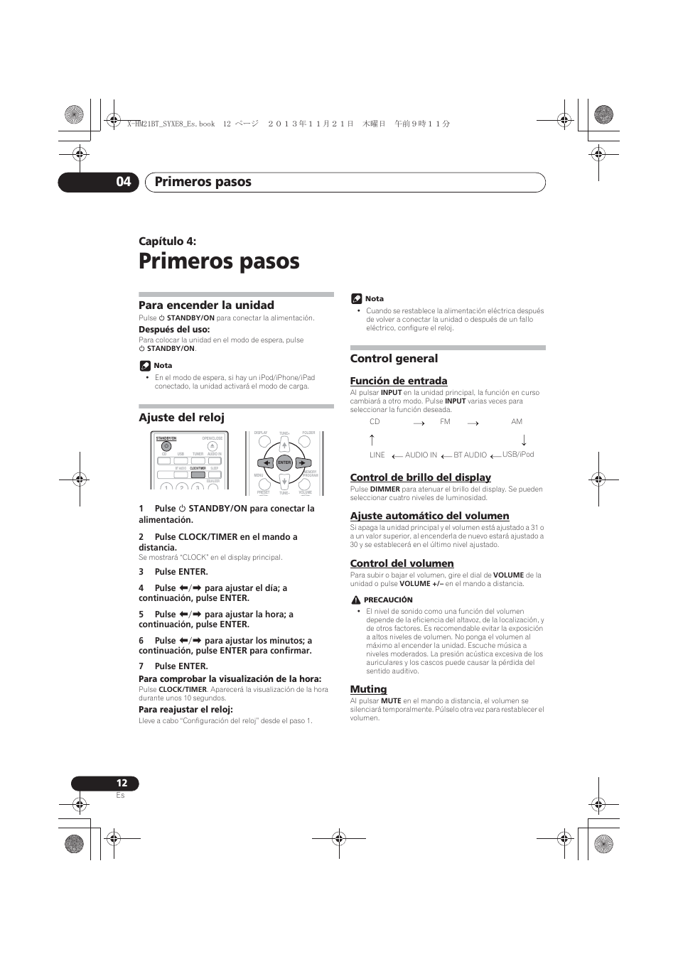 04 primeros pasos, Para encender la unidad, Ajuste del reloj | Control general, Función de entrada, Control de brillo del display, Ajuste automático del volumen, Control del volumen, Muting, Primeros pasos | Pioneer X-HM21BT-S User Manual | Page 192 / 256