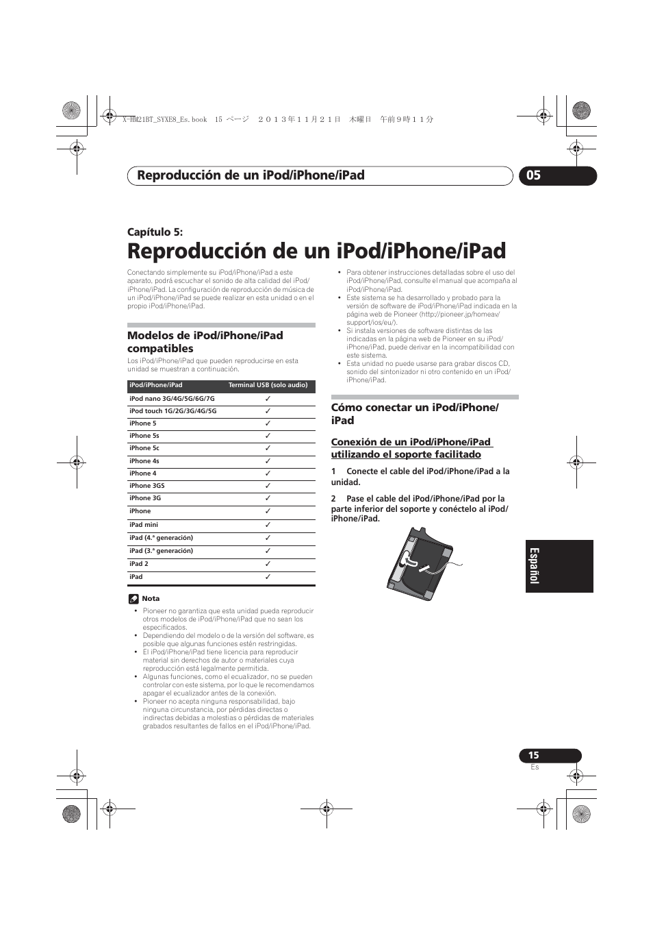 05 reproducción de un ipod/iphone/ipad, Modelos de ipod/iphone/ipad compatibles, Cómo conectar un ipod/iphone/ipad | Facilitado, Reproducción de un ipod/iphone/ipad, Reproducción de un ipod/iphone/ipad 05, Capítulo 5, Cómo conectar un ipod/iphone/ ipad | Pioneer X-HM21BT-S User Manual | Page 195 / 256