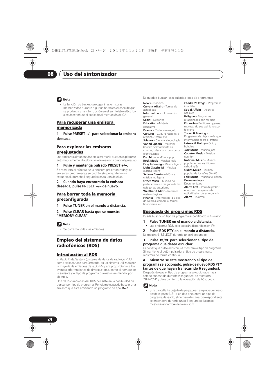 Para recuperar una emisora memorizada, Para explorar las emisoras preajustadas, Para borrar toda la memoria preconfigurada | Empleo del sistema de datos radiofónicos (rds), Introducción al rds, Búsqueda de programas rds, Uso del sintonizador 08 | Pioneer X-HM21BT-S User Manual | Page 204 / 256