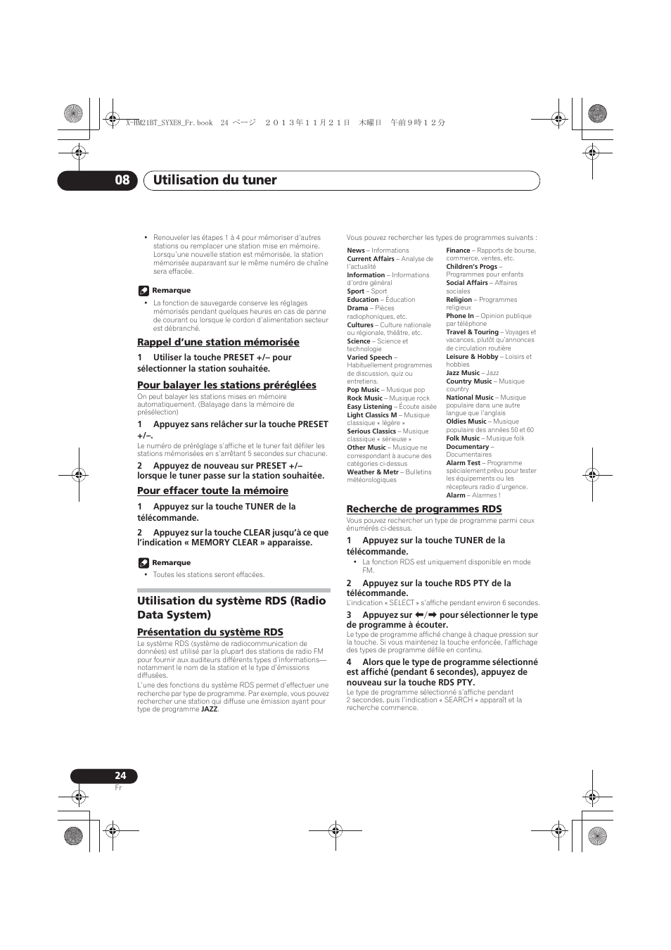 Rappel d’une station mémorisée, Pour balayer les stations préréglées, Pour effacer toute la mémoire | Utilisation du système rds (radio data system), Présentation du système rds, Recherche de programmes rds, Utilisation du tuner 08 | Pioneer X-HM21BT-S User Manual | Page 60 / 256