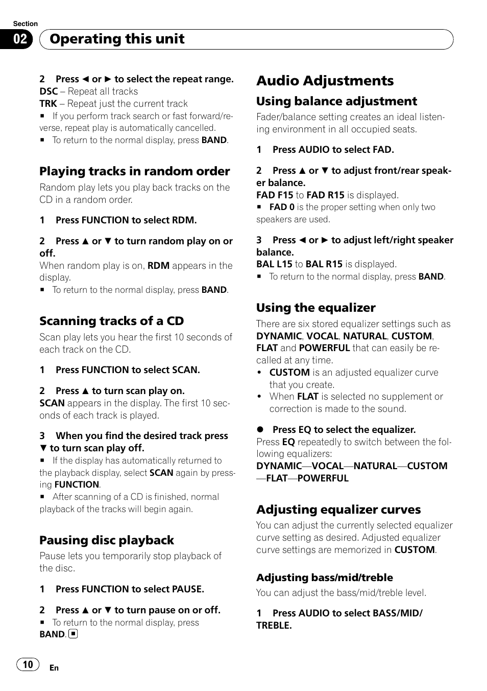 Playing tracks in random order 10, Scanning tracks of a cd 10, Pausing disc playback 10 | Audio adjustments, Using balance adjustment 10, Using the equalizer 10, Adjusting equalizer curves 10, Operating this unit, Playing tracks in random order, Scanning tracks of a cd | Pioneer DEH-1900R User Manual | Page 10 / 109
