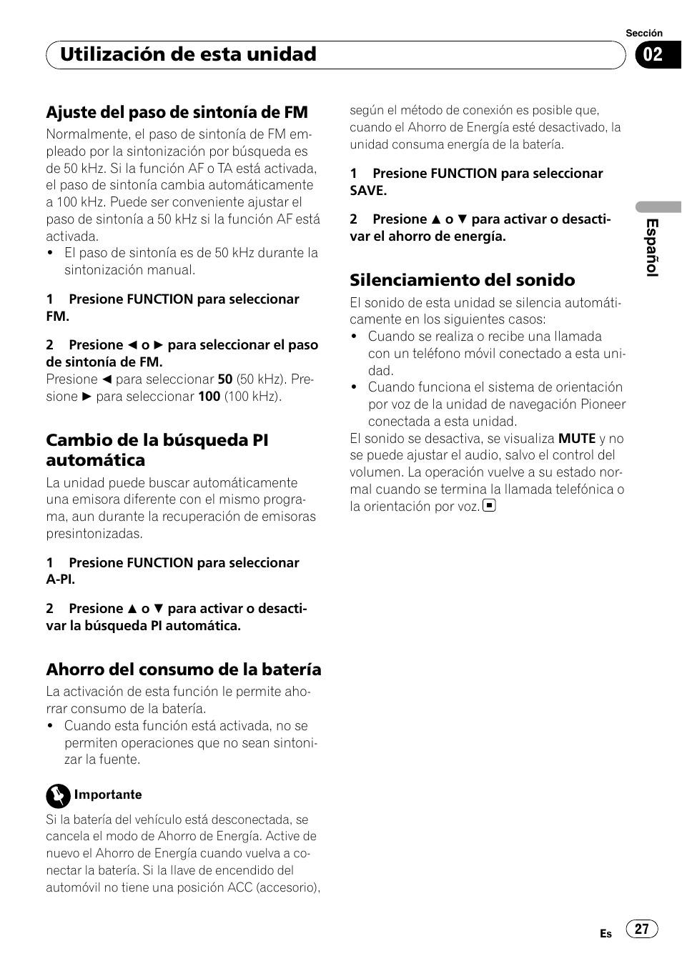 Ajuste del paso de sintonía de fm 27, Cambio de la búsqueda pi, Automática | Ahorro del consumo de la batería 27, Silenciamiento del sonido 27, Utilización de esta unidad, Ajuste del paso de sintonía de fm, Cambio de la búsqueda pi automática, Ahorro del consumo de la batería, Silenciamiento del sonido | Pioneer DEH-1900R User Manual | Page 27 / 109