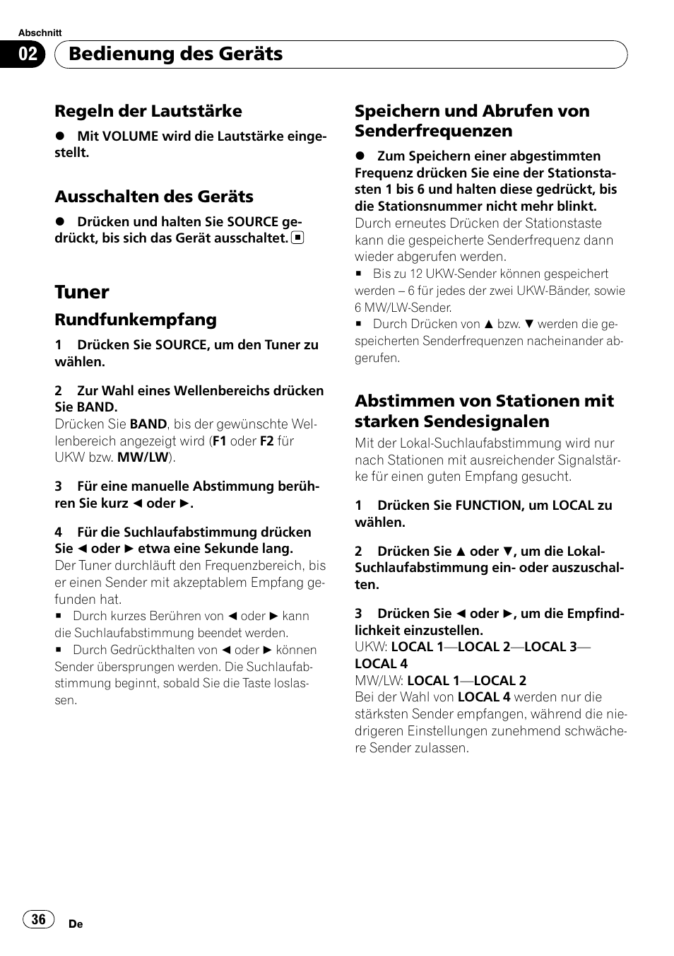 Regeln der lautstärke 36, Ausschalten des geräts 36, Tuner | Rundfunkempfang 36, Speichern und abrufen von, Senderfrequenzen, Abstimmen von stationen mit starken, Sendesignalen, Bedienung des geräts | Pioneer DEH-1900R User Manual | Page 36 / 109