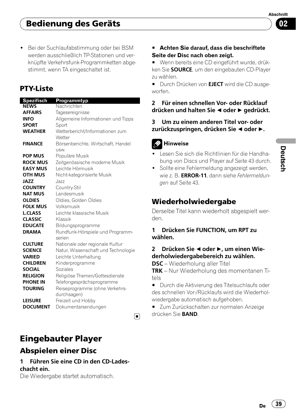 Pty-liste 39, Eingebauter player, Abspielen einer disc 39 | Wiederholwiedergabe 39, Bedienung des geräts, Pty-liste, Abspielen einer disc, Wiederholwiedergabe, Deutsch | Pioneer DEH-1900R User Manual | Page 39 / 109