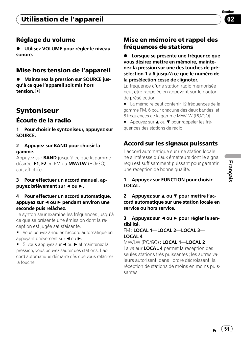 Réglage du volume 51, Mise hors tension de l’appareil 51, Syntoniseur | Écoute de la radio 51, Mise en mémoire et rappel des, Fréquences de stations, Accord sur les signaux puissants 51, Utilisation de l ’appareil | Pioneer DEH-1900R User Manual | Page 51 / 109