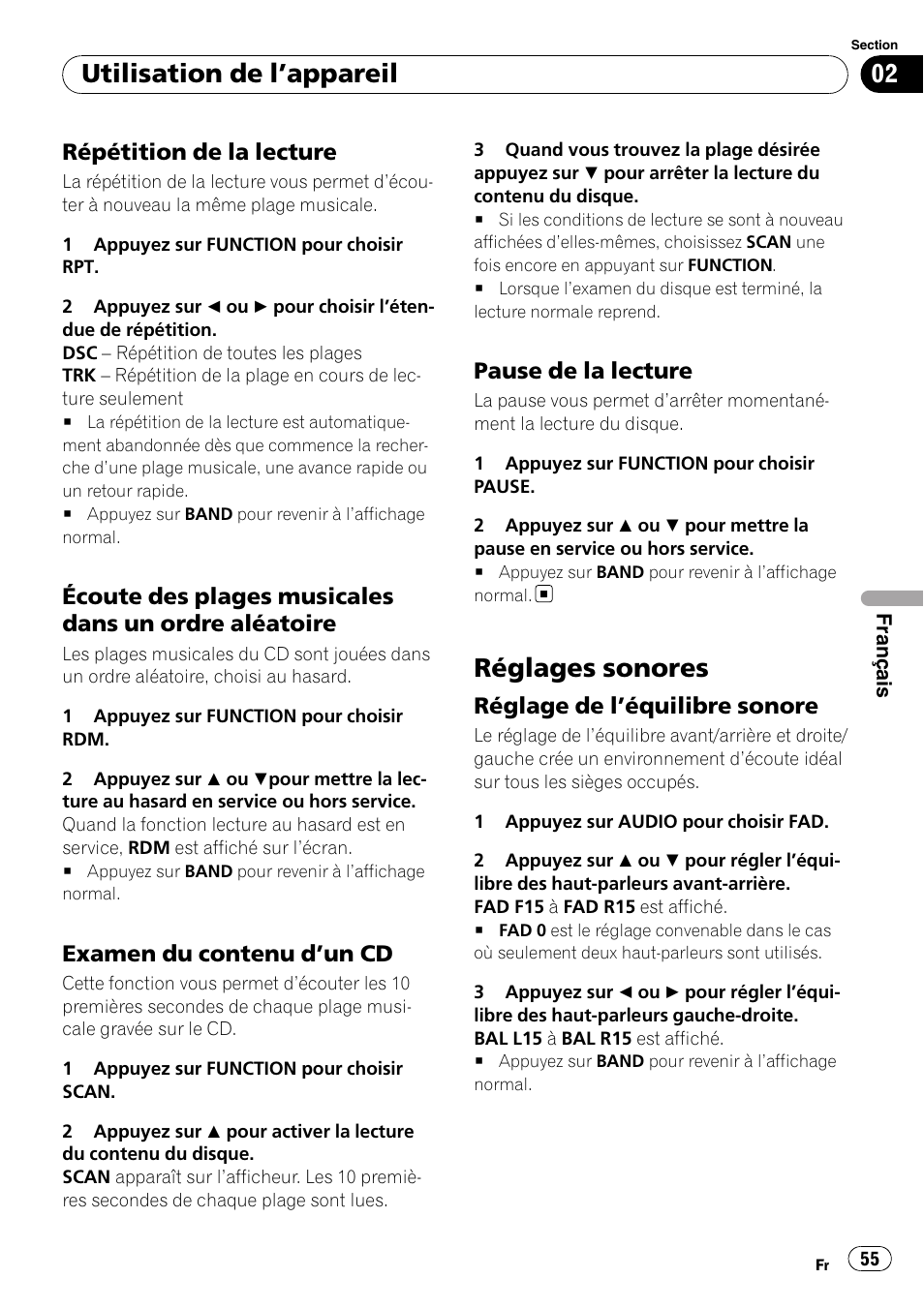 Répétition de la lecture 55, Écoute des plages musicales dans un, Ordre aléatoire | Examen du contenu d’un cd 55, Pause de la lecture 55, Réglages sonores, Réglage de l’équilibre sonore 55, Utilisation de l ’appareil, Répétition de la lecture, Examen du contenu d ’un cd | Pioneer DEH-1900R User Manual | Page 55 / 109