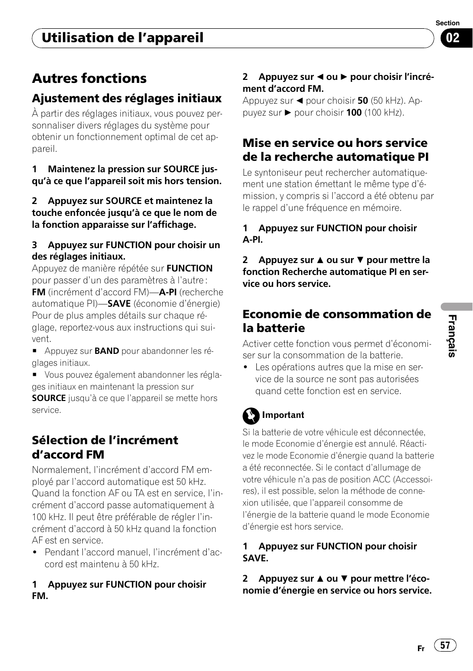 Autres fonctions, Ajustement des réglages initiaux 57, Sélection de l’incrément d’accord | Mise en service ou hors service de la, Recherche automatique pi, Economie de consommation de la, Batterie, Utilisation de l ’appareil, Ajustement des réglages initiaux, Sélection de l ’incrément d ’accord fm | Pioneer DEH-1900R User Manual | Page 57 / 109