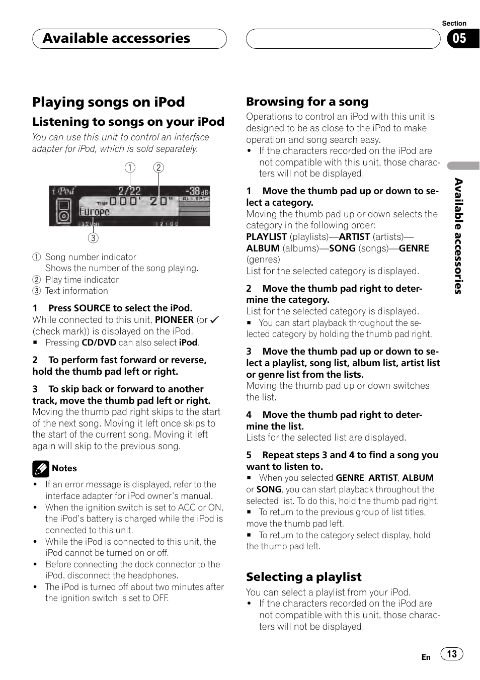 Available accessories playing songs on ipod, Playing songs on ipod, Available accessories | Listening to songs on your ipod, Browsing for a song, Selecting a playlist | Pioneer AXM-P90RS User Manual | Page 13 / 41