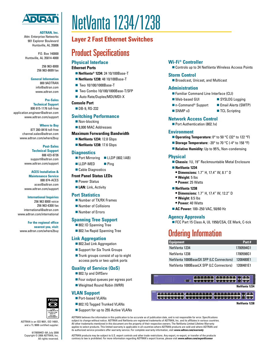 Product specifications, Ordering information, Layer 2 fast ethernet switches | Physical interface, Switching performance, Diagnostics, Port statistics, Spanning tree support, Link aggregation, Quality of service (qos) | ADTRAN NetVanta 1238 User Manual | Page 2 / 2