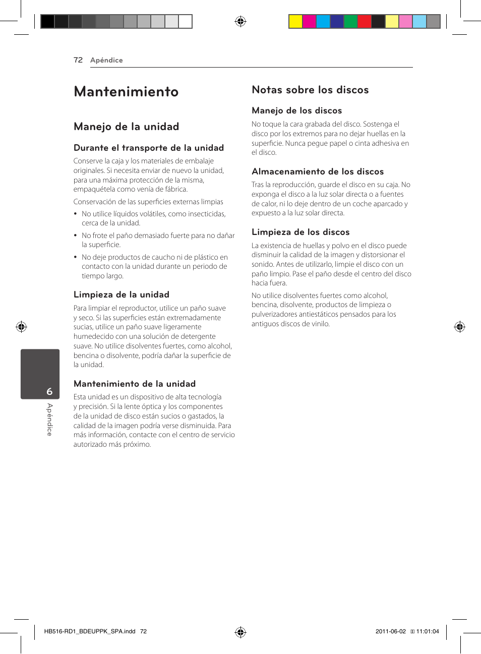 Mantenimiento, Manejo de la unidad, Notas sobre los discos | Pioneer BCS-FS515 User Manual | Page 368 / 452