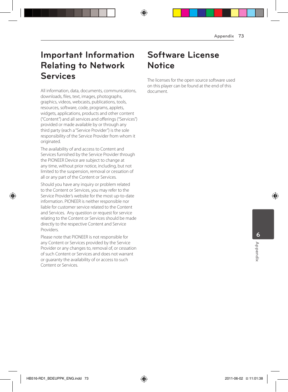 73 important information relating to, Network services, 73 software license notice | Important information relating to network services, Software license notice | Pioneer BCS-FS515 User Manual | Page 73 / 452