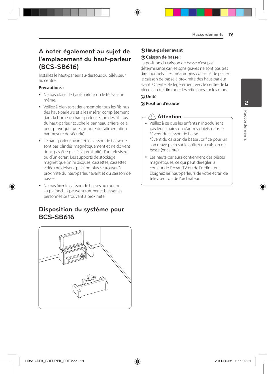 19 – a noter également au sujet de, L'emplacement du haut-parleur (bcs-sb616), 19 – disposition du système pour | Bcs-sb616, Disposition du système pour bcs-sb616, Attention | Pioneer BCS-FS515 User Manual | Page 91 / 452