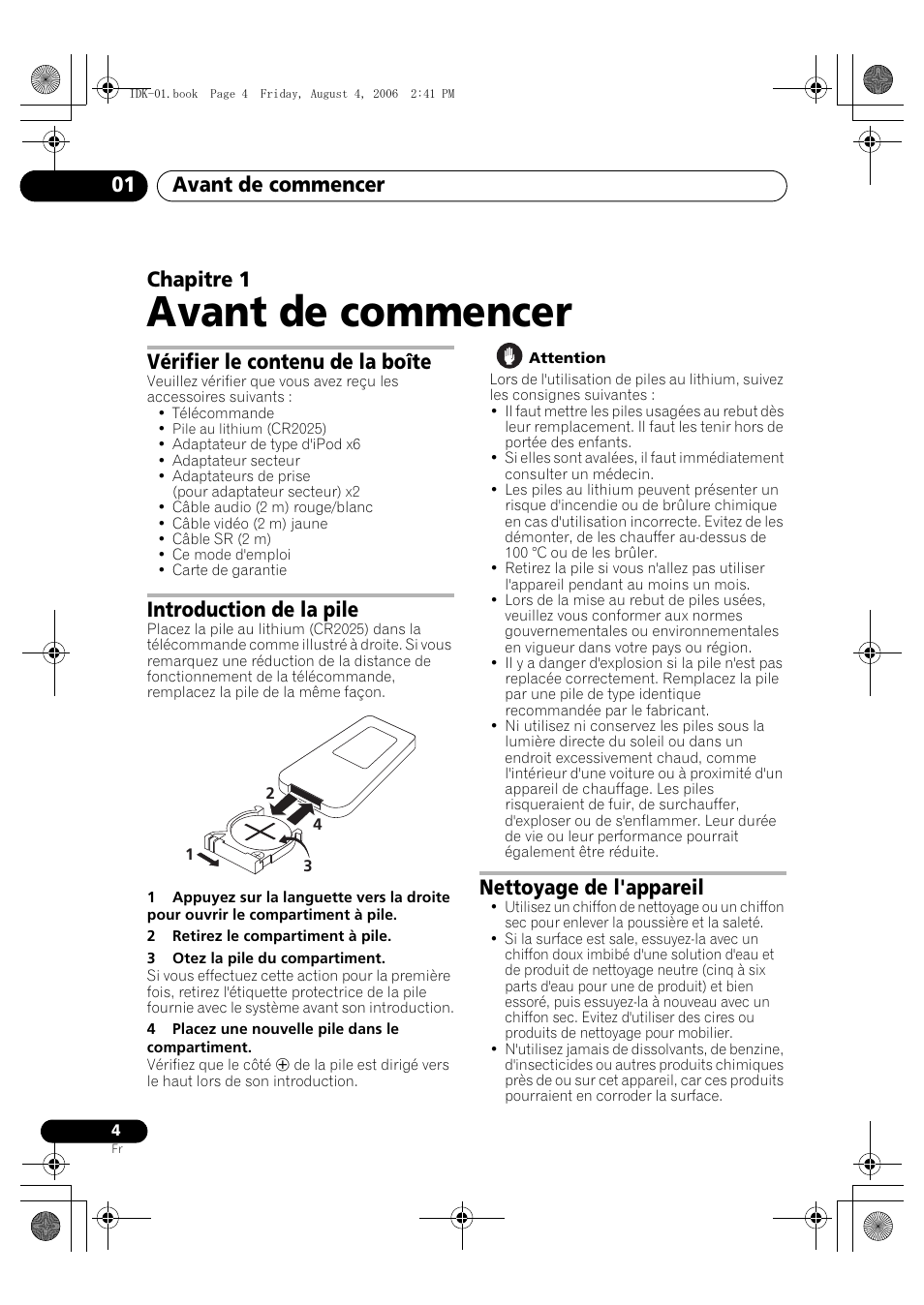 01 avant de commencer, Vérifier le contenu de la boîte, Introduction de la pile | Nettoyage de l'appareil, Avant de commencer, Avant de commencer 01, Chapitre 1 | Pioneer IDK-01 User Manual | Page 14 / 62