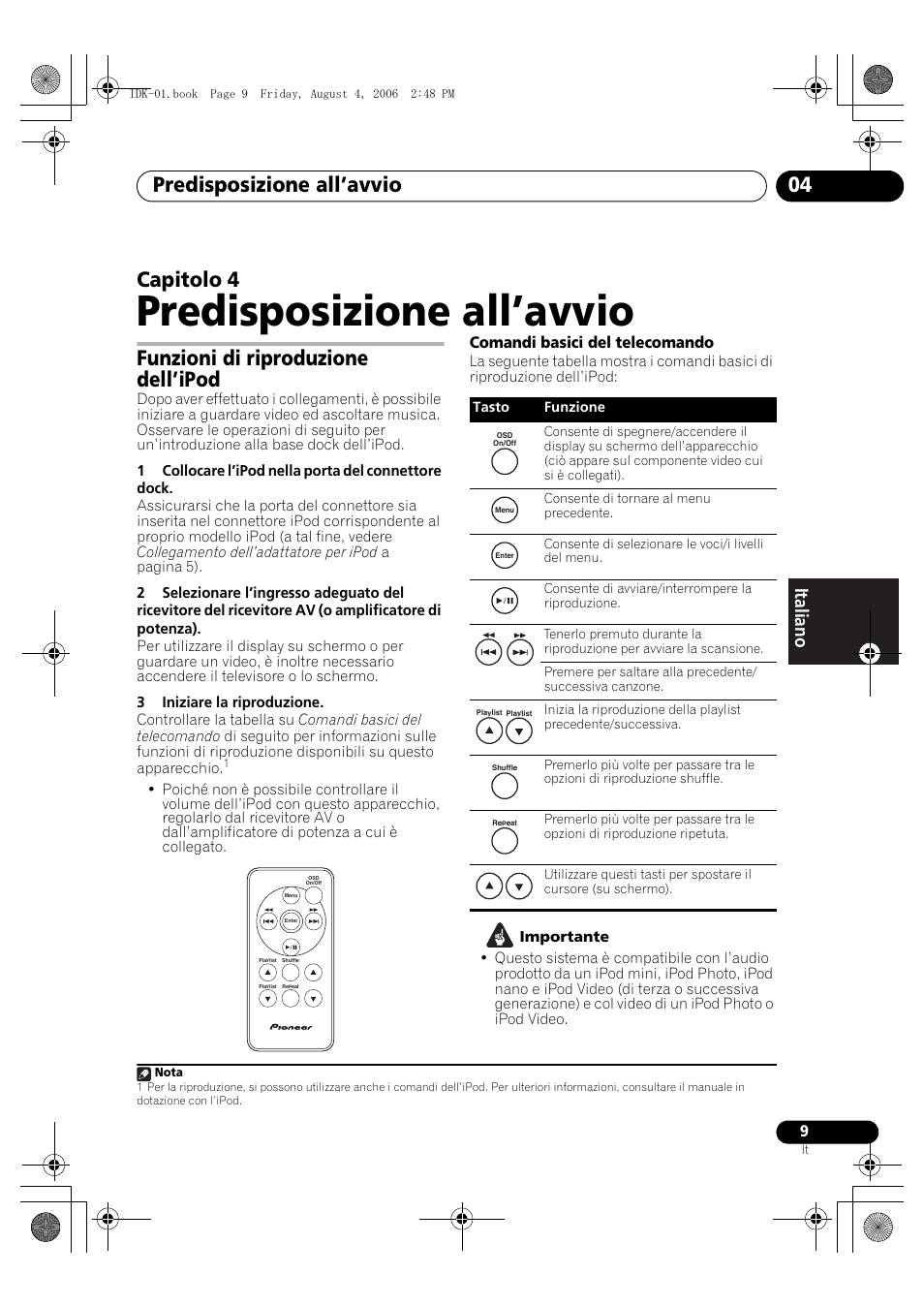 04 predisposizione all’avvio, Funzioni di riproduzione dell’ipod, Predisposizione all’avvio | Predisposizione all’avvio 04, Capitolo 4, Comandi basici del telecomando | Pioneer IDK-01 User Manual | Page 39 / 62