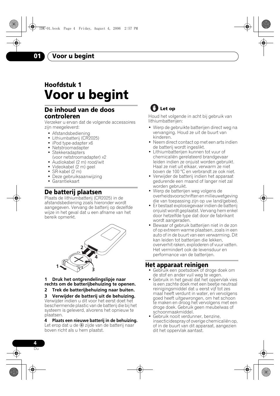 01 voor u begint, De inhoud van de doos controleren, De batterij plaatsen | Het apparaat reinigen, Voor u begint, Voor u begint 01, Hoofdstuk 1 | Pioneer IDK-01 User Manual | Page 44 / 62