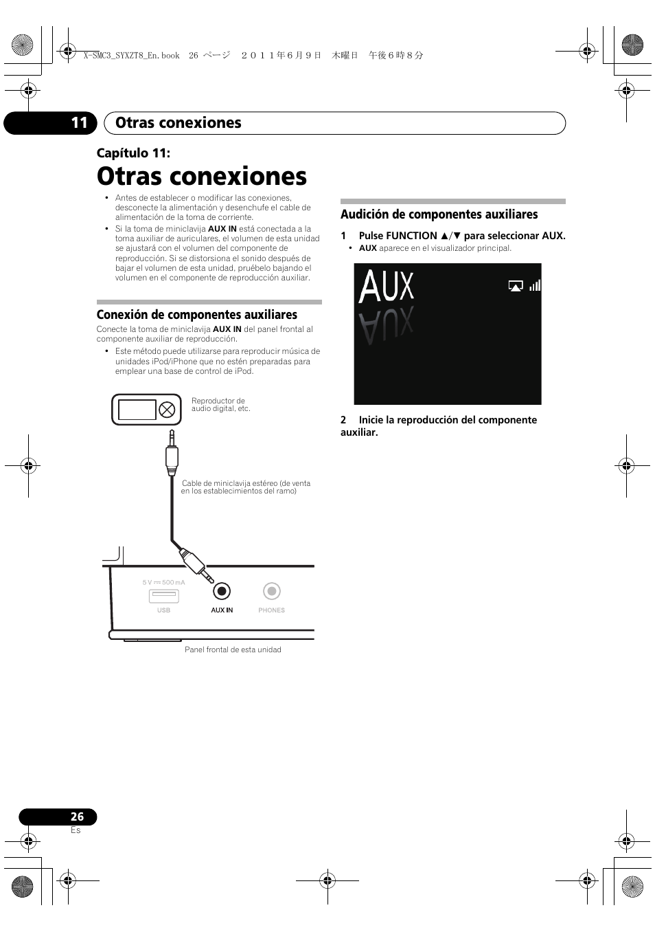 011 otras conexiones, Otras conexiones, Otras conexiones 11 | Capítulo 11, Conexión de componentes auxiliares, Audición de componentes auxiliares | Pioneer X-SMC3-K User Manual | Page 110 / 132