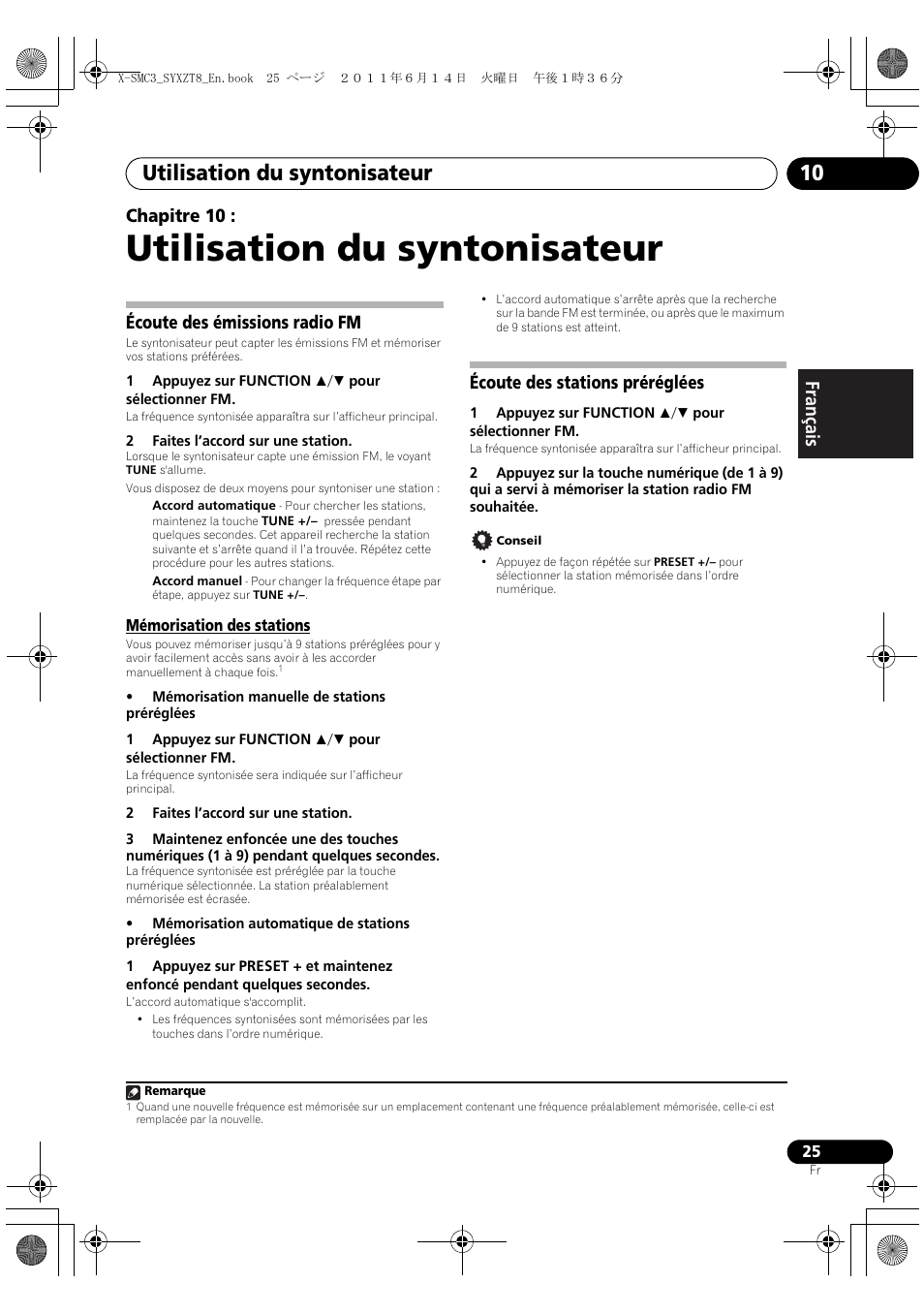 10 utilisation du syntonisateur, Écoute des émissions radio fm, Mémorisation des stations | Écoute des stations préréglées, Utilisation du syntonisateur, Utilisation du syntonisateur 10, English français español chapitre 10 | Pioneer X-SMC3-K User Manual | Page 67 / 132
