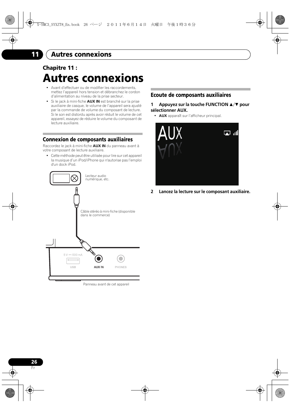 11 autres connexions, Autres connexions, Autres connexions 11 | Chapitre 11, Connexion de composants auxiliaires, Ecoute de composants auxiliaires | Pioneer X-SMC3-K User Manual | Page 68 / 132