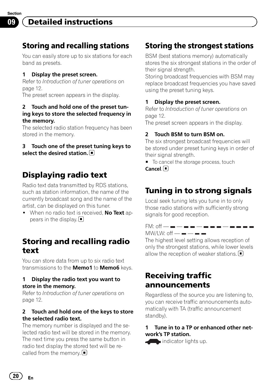 Displaying radio text, Storing and recalling radio text, Storing the strongest stations | Tuning in to strong signals, Receiving traffic announcements, Storing and recalling stations, 09 detailed instructions | Pioneer AVH-2300DVD User Manual | Page 20 / 64