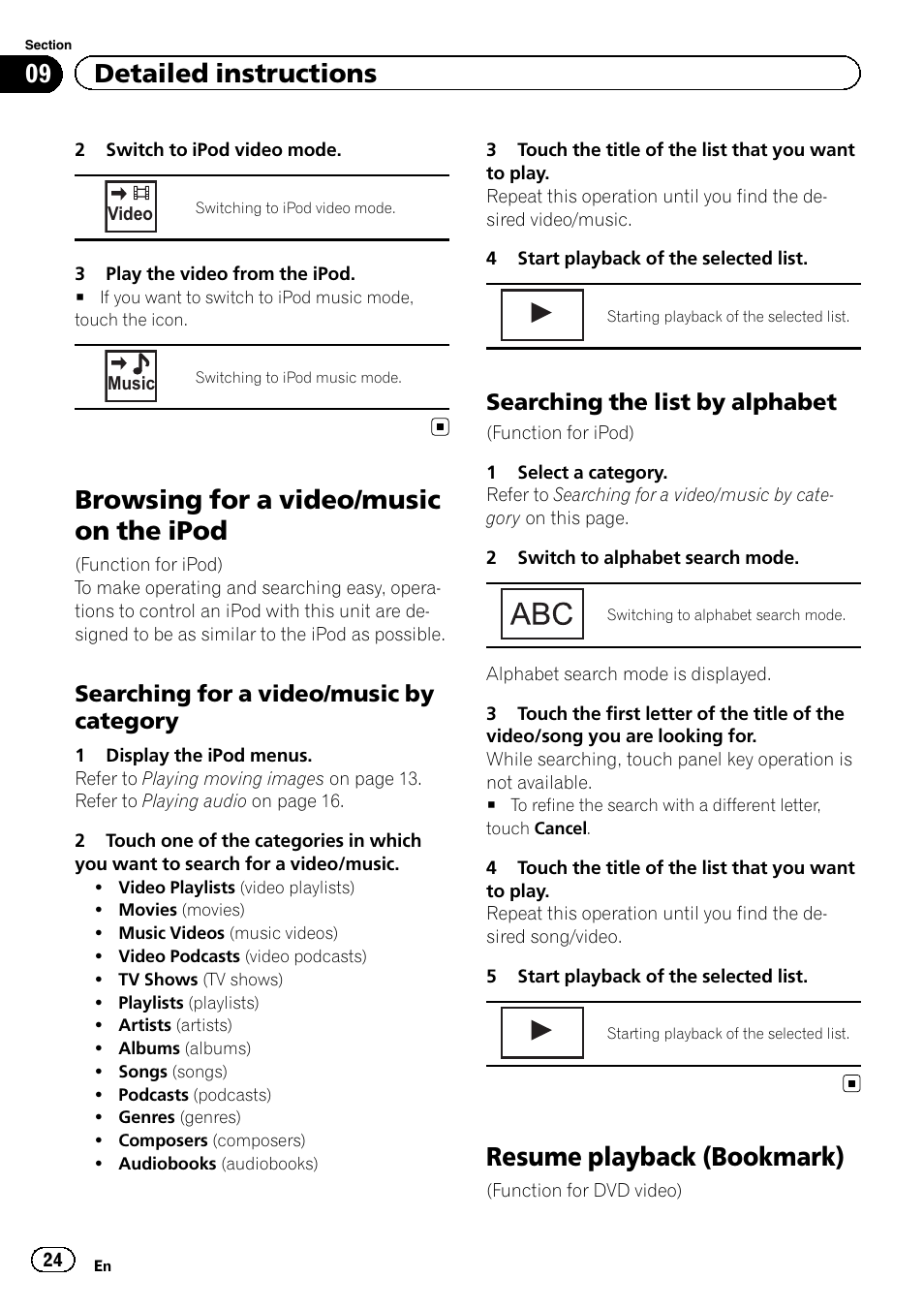 Browsing for a video/music on the ipod, Resume playback (bookmark), 09 detailed instructions | Searching for a video/music by category, Searching the list by alphabet | Pioneer AVH-2300DVD User Manual | Page 24 / 64