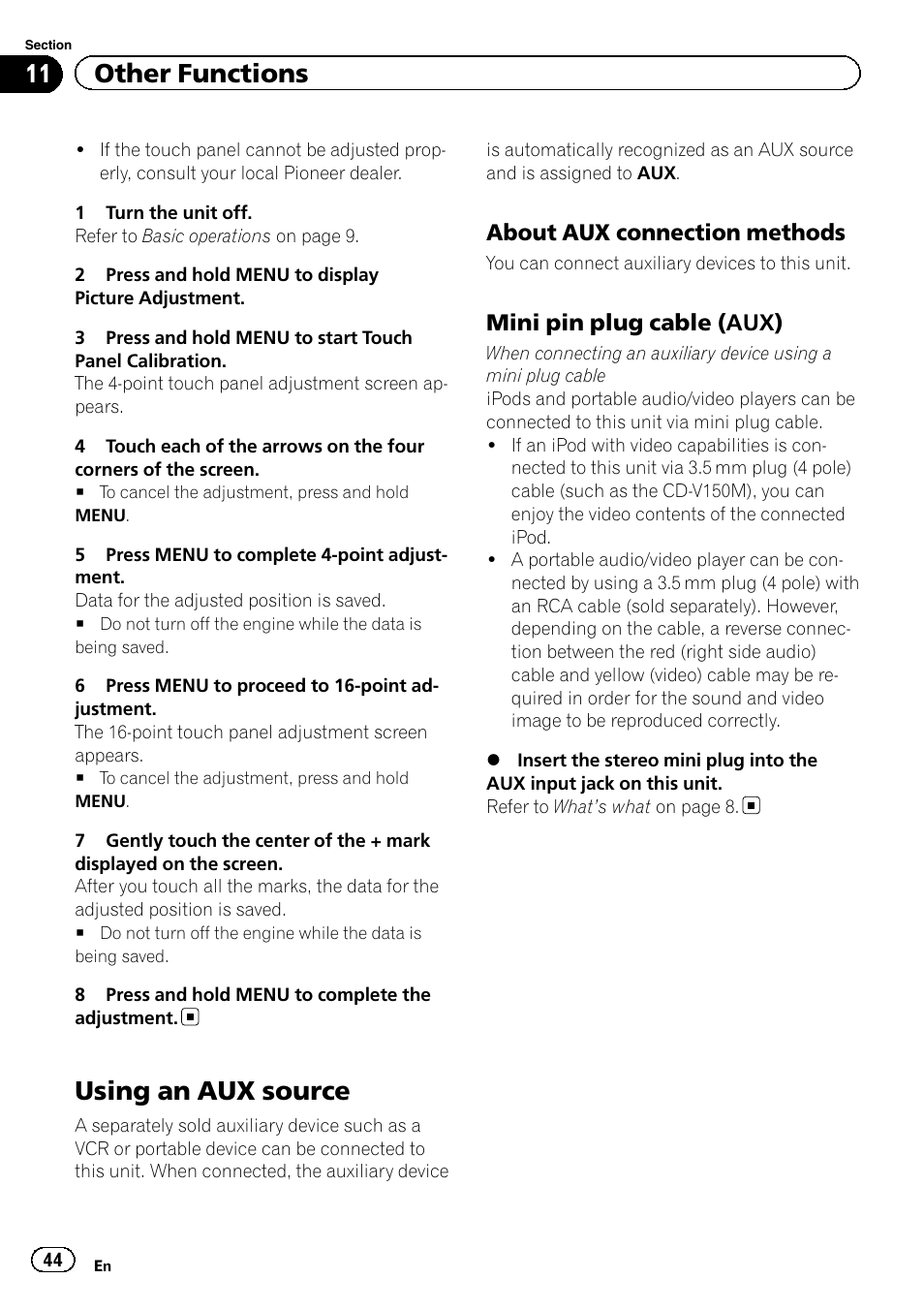 Using an aux source, 11 other functions, About aux connection methods | Mini pin plug cable (aux) | Pioneer AVH-2300DVD User Manual | Page 44 / 64