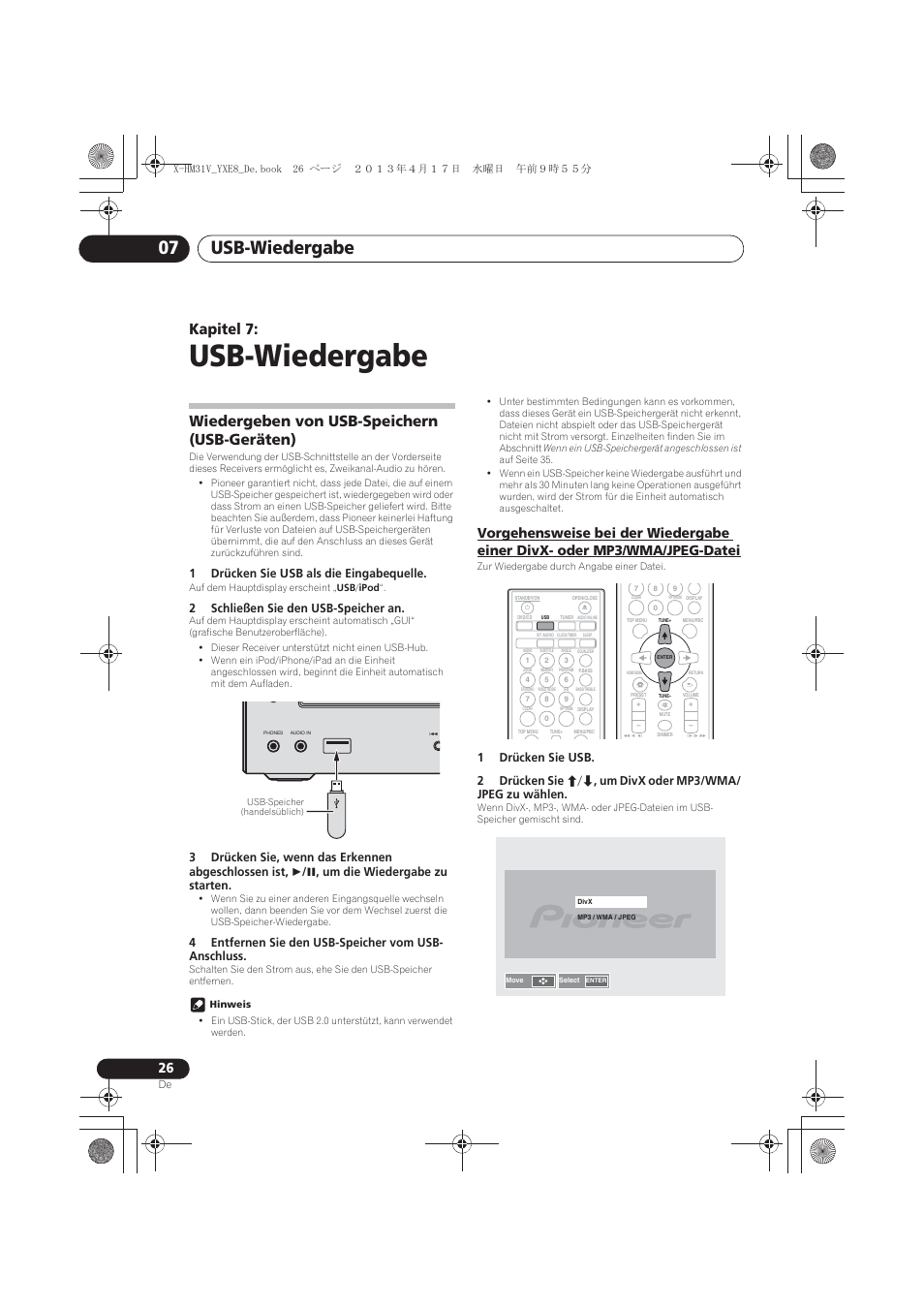 07 usb-wiedergabe, Wiedergeben von usb-speichern (usb-geräten), Vorgehensweise bei der wiedergabe einer divx- oder | Mp3/wma/jpeg-datei, Usb-wiedergabe, Usb-wiedergabe 07, Kapitel 7, 1drücken sie usb als die eingabequelle, 2schließen sie den usb-speicher an, 4entfernen sie den usb-speicher vom usb- anschluss | Pioneer X-HM31V-K User Manual | Page 110 / 256