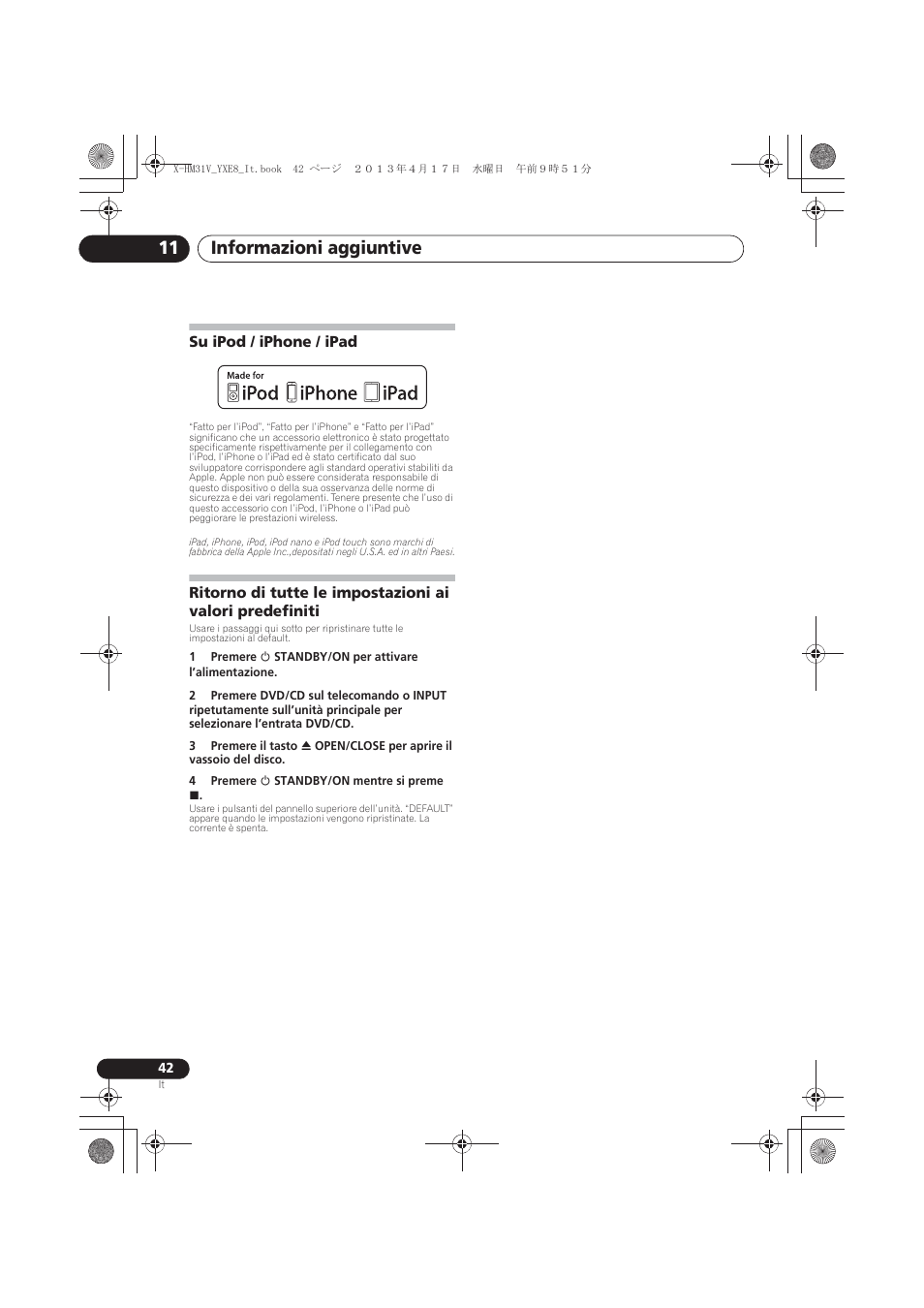 Su ipod / iphone / ipad, Ritorno di tutte le impostazioni ai valori, Predefiniti | Informazioni aggiuntive 11 | Pioneer X-HM31V-K User Manual | Page 168 / 256