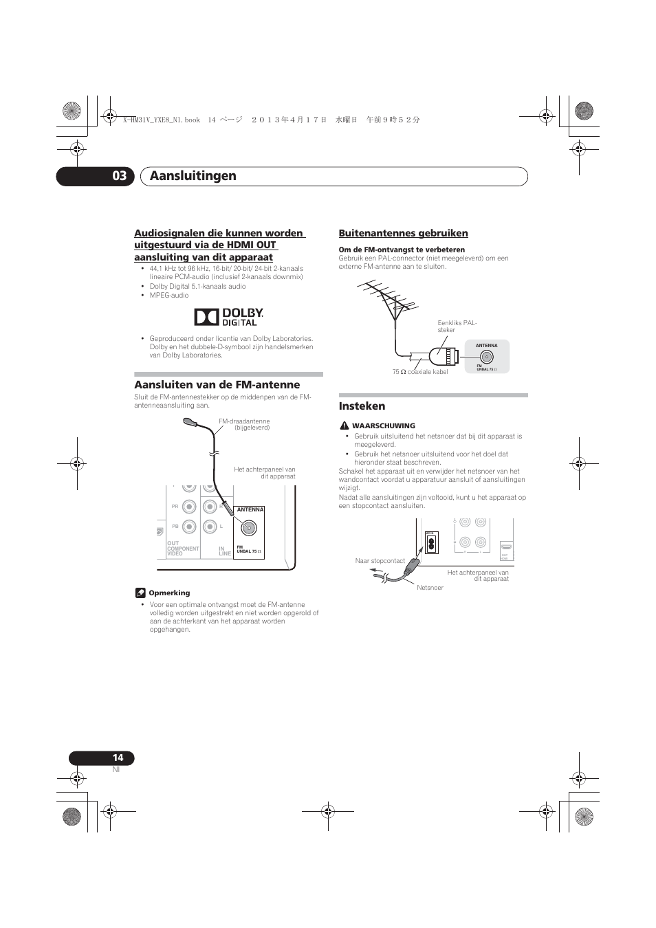 Audiosignalen die kunnen worden uitgestuurd via de, Hdmi out aansluiting van dit apparaat, Aansluiten van de fm-antenne | Buitenantennes gebruiken, Insteken, Aansluitingen 03 | Pioneer X-HM31V-K User Manual | Page 182 / 256