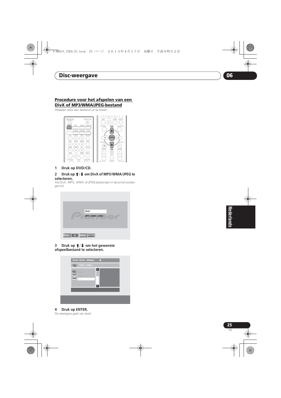 Jpeg-bestand, Disc-weergave 06, 09b<;(b1oerrn࣮࣌ࢪ㸰㸮㸯㸱ᖺ㸲᭶㸯㸵᪥ࠉỉ᭙᪥ࠉ༗๓㸷᫬㸳㸰ศ | Pioneer X-HM31V-K User Manual | Page 193 / 256