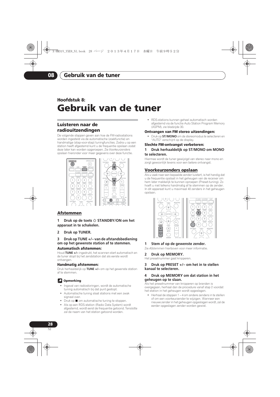08 gebruik van de tuner, Luisteren naar de radiouitzendingen, Afstemmen | Voorkeurzenders opslaan, Gebruik van de tuner, Gebruik van de tuner 08, Hoofdstuk 8, Handmatig afstemmen, Ontvangen van fm stereo uitzendingen, 1stem af op de gewenste zender | Pioneer X-HM31V-K User Manual | Page 196 / 256