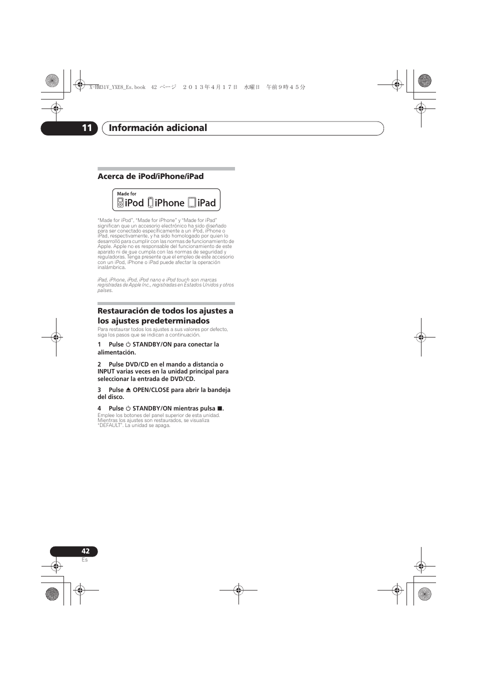 Acerca de ipod/iphone/ipad, Restauración de todos los ajustes a los ajustes, Predeterminados | Información adicional 11 | Pioneer X-HM31V-K User Manual | Page 252 / 256
