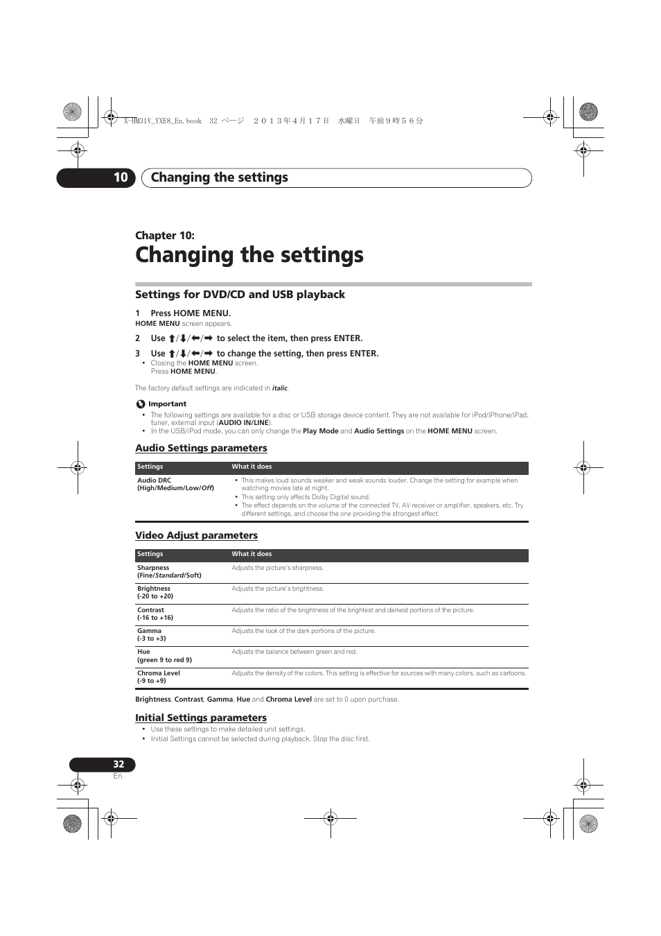 10 changing the settings, Settings for dvd/cd and usb playback, Audio settings parameters | Video adjust parameters, Initial settings parameters, Changing the settings, Changing the settings 10, Chapter 10 | Pioneer X-HM31V-K User Manual | Page 32 / 256