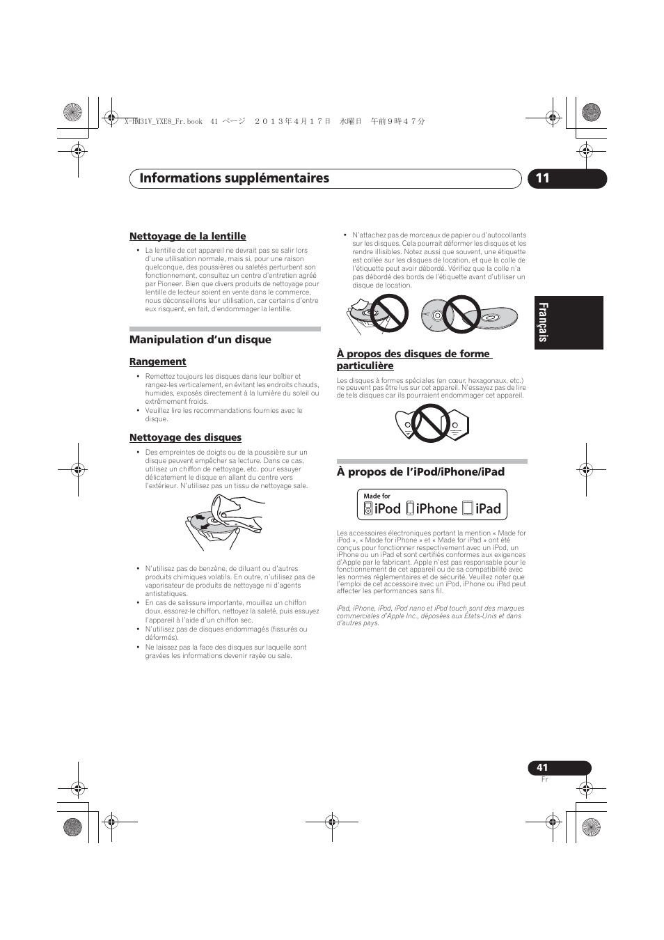 Nettoyage de la lentille, Manipulation d’un disque, Rangement | Nettoyage des disques, À propos des disques de forme particulière, À propos de l’ipod/iphone/ipad, Informations supplémentaires 11 | Pioneer X-HM31V-K User Manual | Page 83 / 256