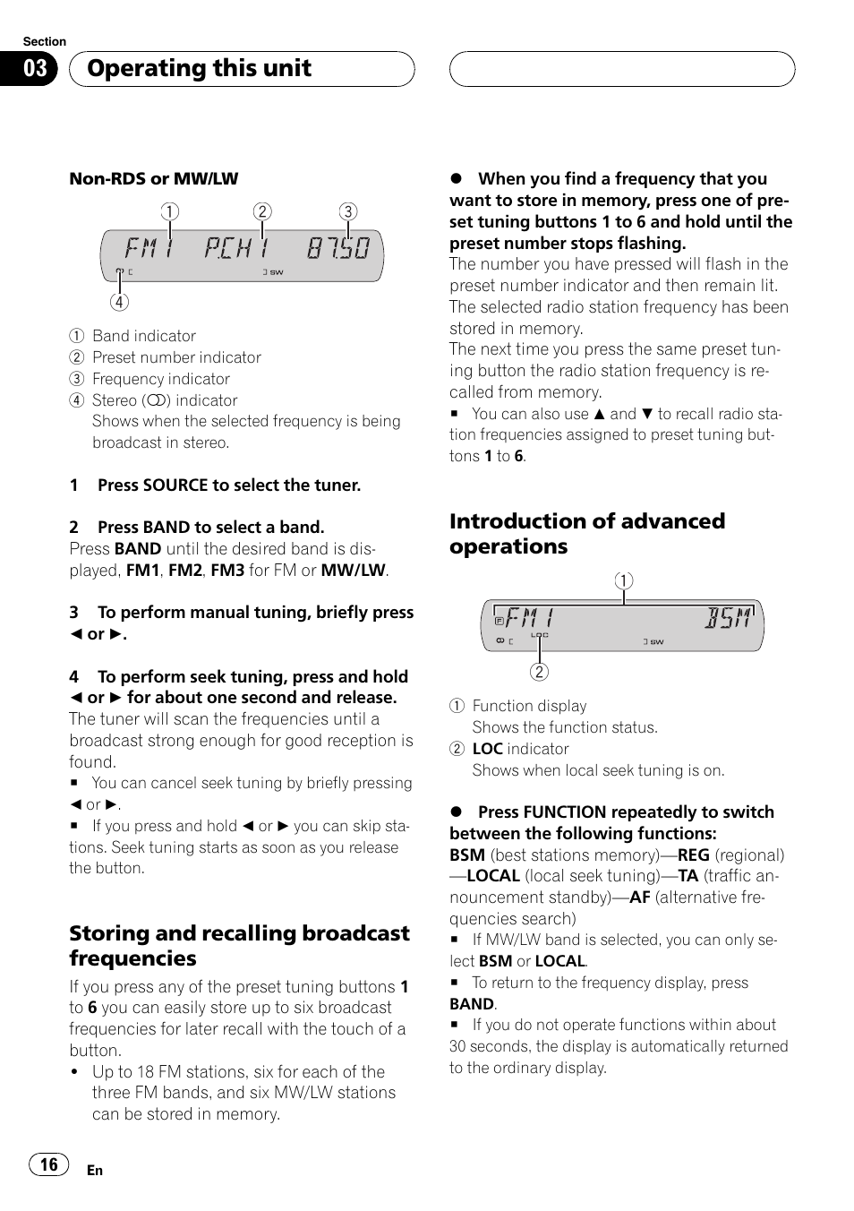Operating this unit, Storing and recalling broadcast frequencies, Introduction of advanced operations | Pioneer DVH-P590MP User Manual | Page 16 / 97