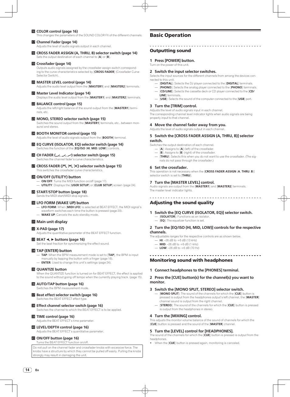 Basic operation, Outputting sound, Adjusting the sound quality | Monitoring sound with headphones | Pioneer DJM-900SRT User Manual | Page 14 / 200