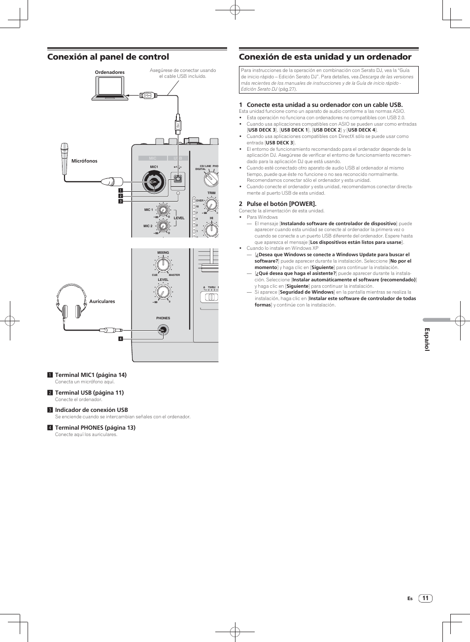 Conexión al panel de control, Conexión de esta unidad y un ordenador, Español | 1 terminal mic1 (página 14), 2 terminal usb (página 11), 3 indicador de conexión usb, 4 terminal phones (página 13), 2 pulse el botón [power | Pioneer DJM-900SRT User Manual | Page 151 / 200