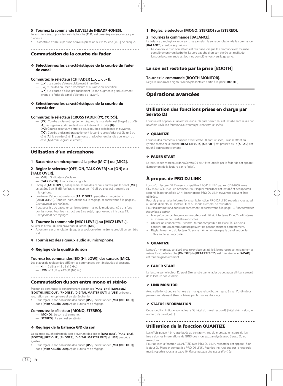 Opérations avancées, Commutation de la courbe du fader, Utilisation d’un microphone | Commutation du son entre mono et stéréo, Le son est restitué par la prise [ booth, À propos de pro dj link, Utilisation de la fonction quantize | Pioneer DJM-900SRT User Manual | Page 42 / 200