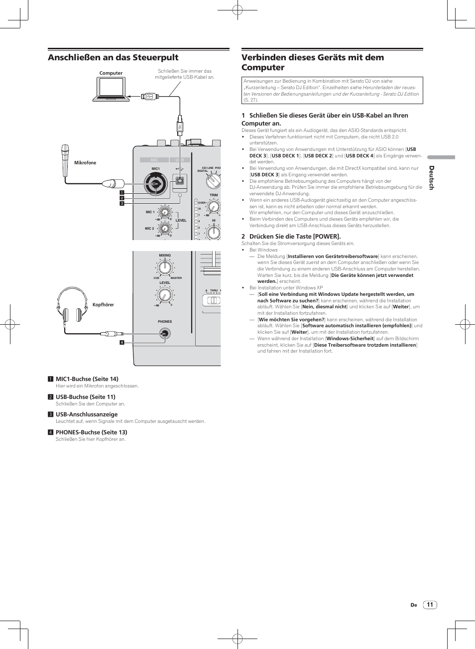 Anschließen an das steuerpult, Verbinden dieses geräts mit dem computer, Deutsch | 1 mic1-buchse (seite 14), 2 usb-buchse (seite 11), 3 usb-anschlussanzeige, 4 phones-buchse (seite 13), 2 drücken sie die taste [power | Pioneer DJM-900SRT User Manual | Page 67 / 200