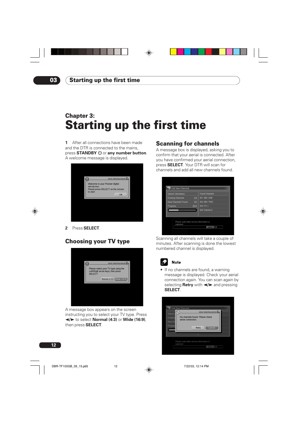 03 starting up the first, Time, Choosing your tv type | Scanning for channels, Starting up the first time, Starting up the first time 03, Chapter 3 | Pioneer DBR-TF100GB User Manual | Page 12 / 40