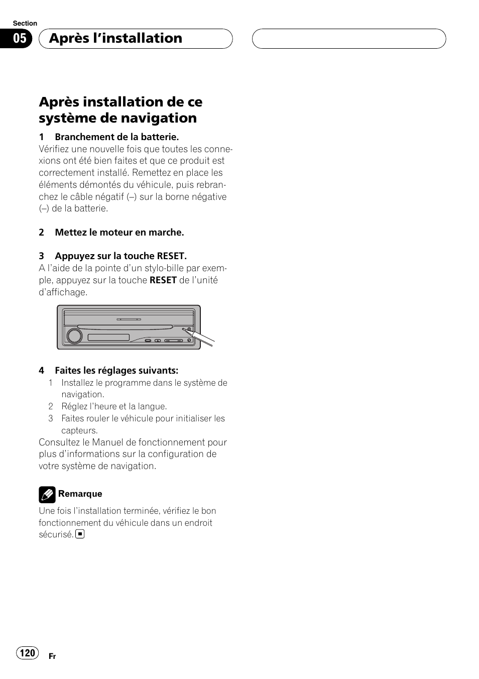 Après l, Installation, Après installation de ce système de | Navigation, Après installation de ce système de navigation, Après l ’installation | Pioneer AVIC-X3 User Manual | Page 120 / 182